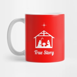 Christmas true story Mug